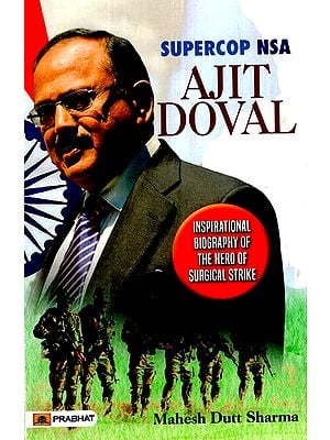 Supercop NSA Ajit Doval