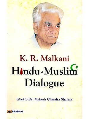 K.R. Malkani Hindu-Muslim Dialogue