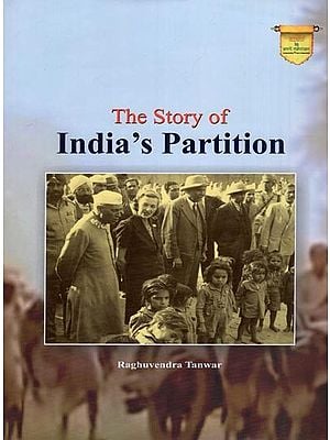 The Story of India's Partition