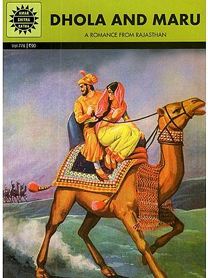 Dhola And Maru- A Romance From Rajasthan (Comic Book)