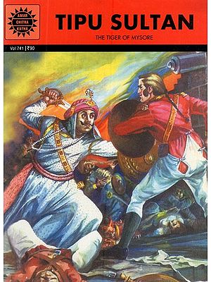 Tipu Sultan- The Tiger of Mysore (Comic Book)