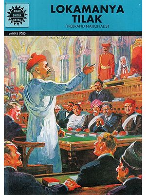 Lokamanya Tilak- Firebrand Nationalist (Comic Book)