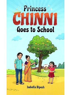 Princess Chinni Goes to School