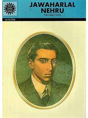 Jawaharlal Nehru- The Early Days (Comic Book)