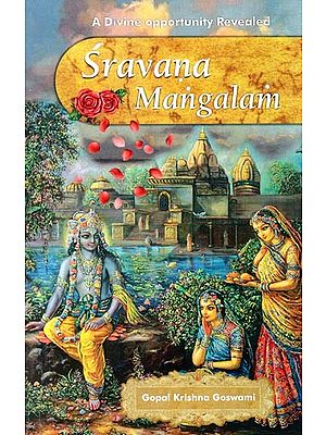 Sravana Mangalam: A Divine Opportunity Revealed