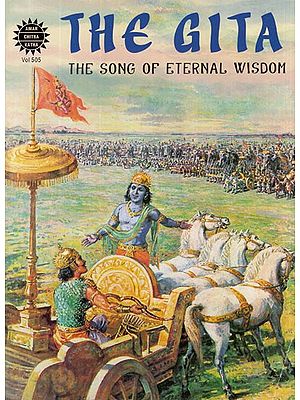 The Gita- The Song of Eternal Wisdom (Comic Book)