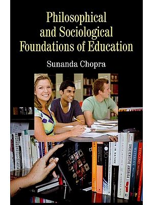 Philosophical and Sociological Foundations of Education