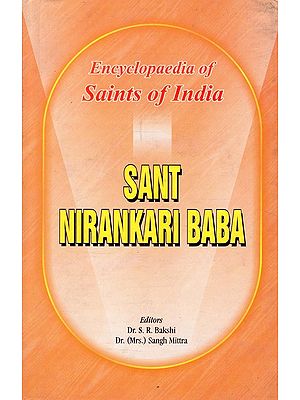 Sant Nirankari Baba- Encyclopaedia of Saints of India (Part-10)