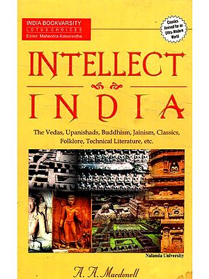 Intellect India - The Vedas, Upanishads, Buddhism, Jainism, Classics, Folklore, Technical Literature, etc. (An Old And Rare Book)