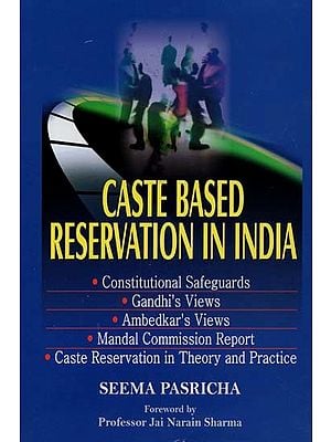 Caste Based Reservation in India