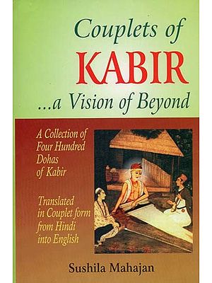 Couplets of Kabir: A Vision of Beyond