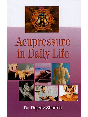 Acupressure in Daily Life