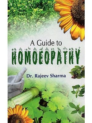 A Guide to Homoepathy