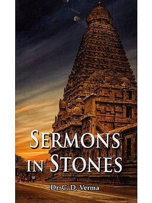 Sermons in Stones (Untold Legends of Temples And Towns And Socio-Cultural Stories)