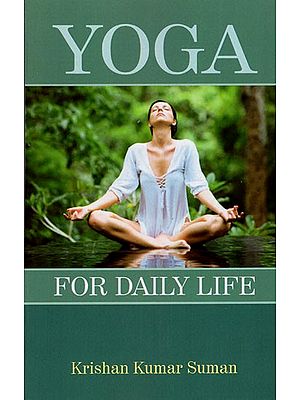 Yoga For Daily Life