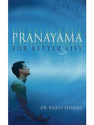 Pranayama: For Better Life