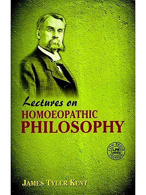 Lectures On Homoeopathic Philosophy