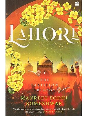 Lahore: The Partition Trilogy (Book-I)