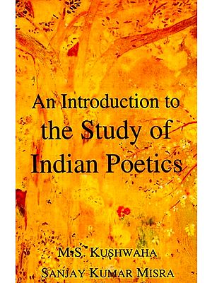 An Introduction to the Study of Indian Poetics