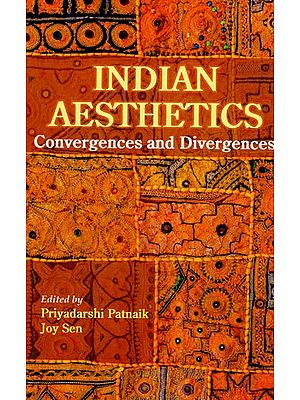 Indian Aesthetics Convergences And Divergences