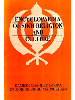 Encyclopaedia of Sikh Religion And Culture (An Old and Rare Book)