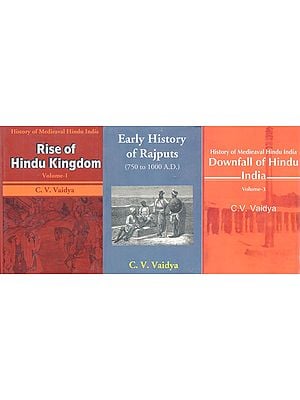 History of Medieaval Hindu India- Rise of Hindu Kingdom | Early History of Rajputs 750 to 1000 A.D.| Downfall of Hindu (Set of 3 Volumes)