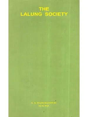 The Lalung Society (A Theme For Analytical Ethnography)