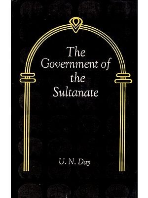 The Government of the Sultanate (An Old and Rare Book)