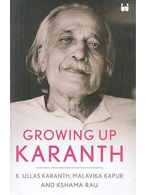 Growing Up Karanth