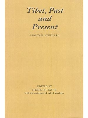 Tibet, Past and Present (Tibetan Studies-I)