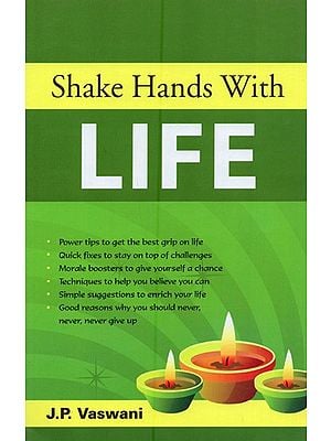 Shake Hands With Life