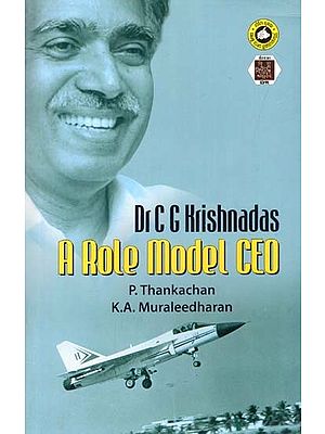 Dr C C Krishnadas: A Role Model CEO