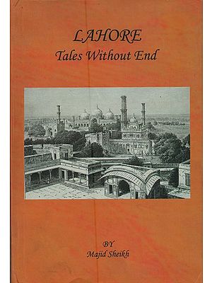 Lahore: Tales Without End