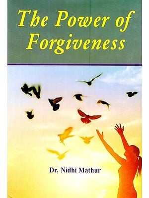 The Power of Forgiveness