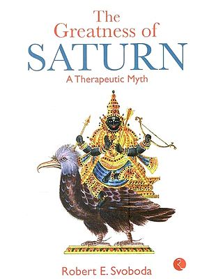 The Greatness Of Saturn: A Therapeutic Myth