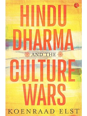 Hindu Dharma and the Culture Wars