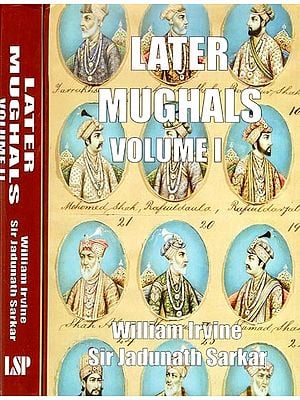 Later Mughals (Set of 2 Volumes)