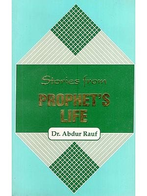 Stories From Prophet's Life