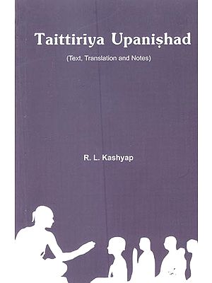 Taittiriya Upanishad (Text, Translation and Notes)