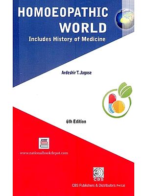 Homoeopathic World: Includes History of Medicine