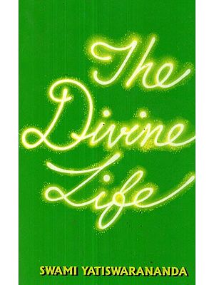 The Divine Life