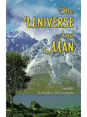 The Universe And Man