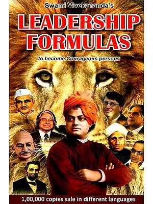 Swami Vivekananda's Leadership Formulas To Become Courages Persons