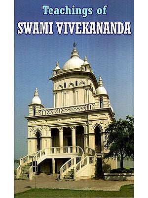 Teachings Of Swami Vivekananda