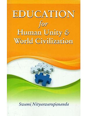Education for Human Unity & World Civilization
