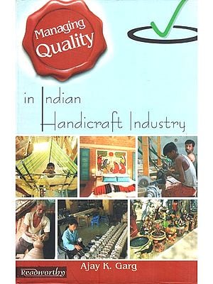 Managing Quality In Indian Handicraft Industry