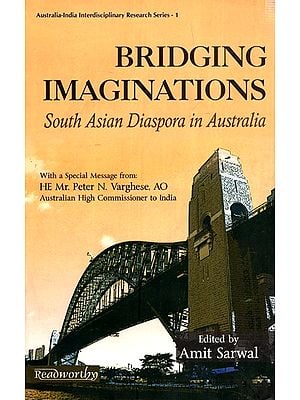 Bridging Imaginations - South Asian Diaspora in Australia