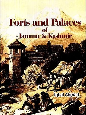 Forts and Palaces of Jammu & Kashmir