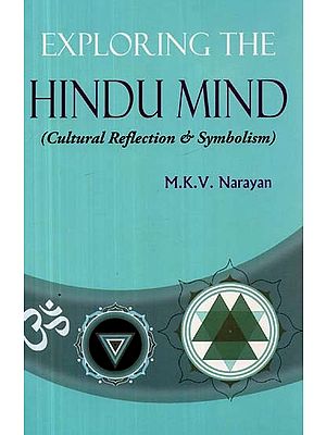 Exploring the Hindu Mind (Cultural Reflection & Symbolism)