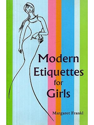 Modern Etiquettes for Girls